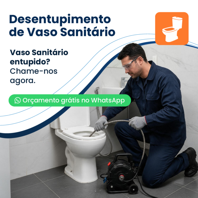 Desentupimento de Vasos Sanitários — Doutor Desentupidora